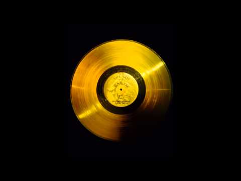 Voyager 1 Golden Record (Full Audio)